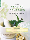 Cover image for The Healing Remedies Sourcebook